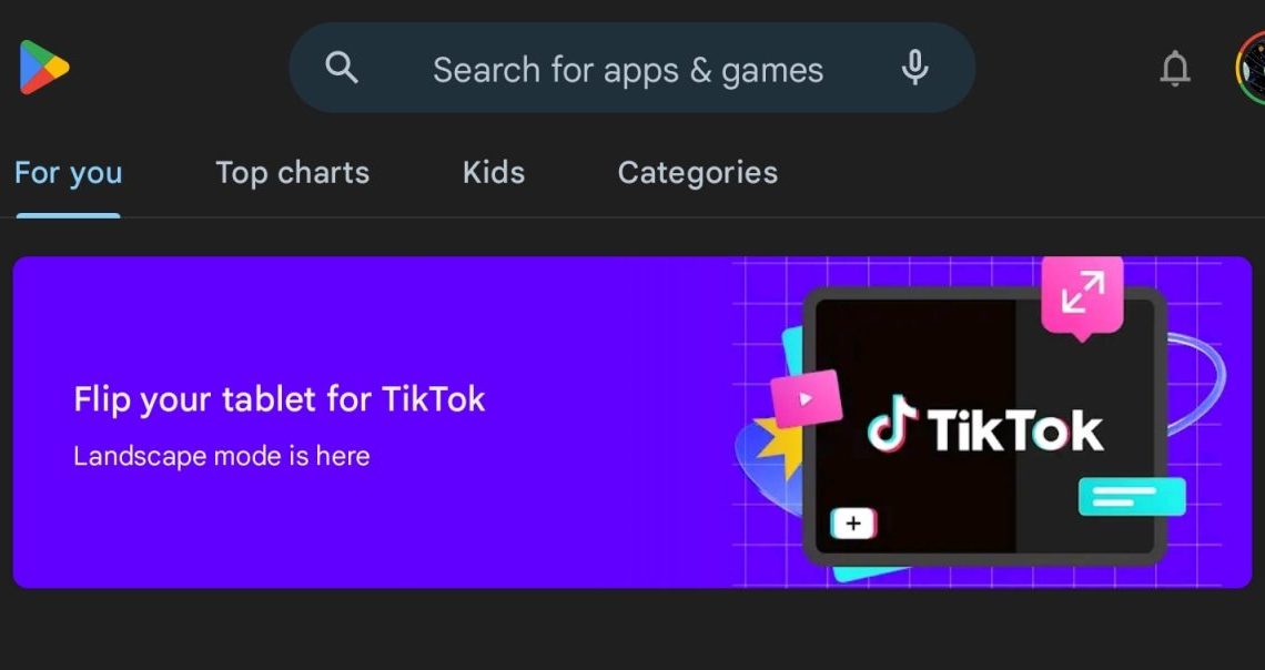 Google Play promotes TikTok landscape mode for Android tablets